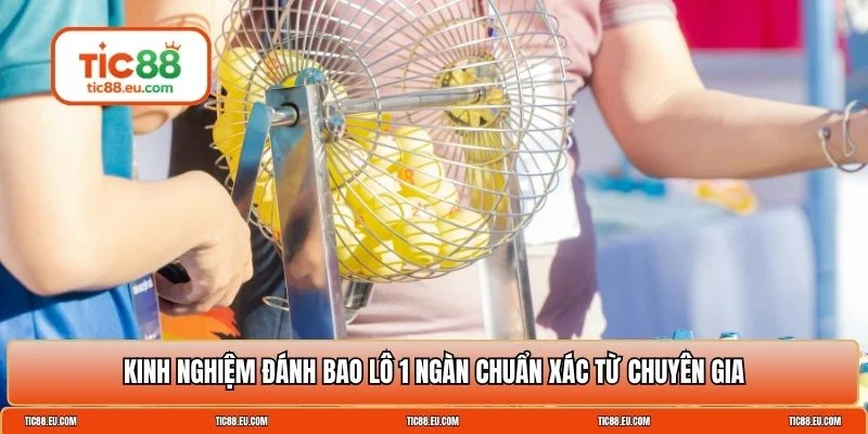 Bao lô 1 ngàn trúng bao nhiêu tiền