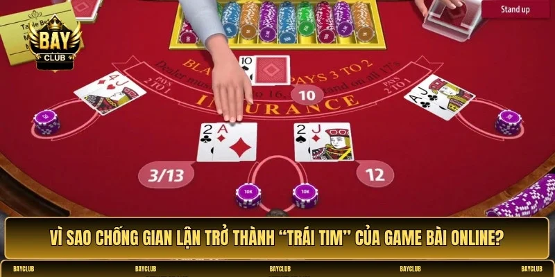 Giải pháp chống gian lận trong game bài online